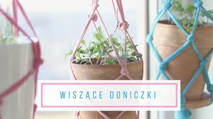 Tanie i proste wiszące doniczki DIY. Zrób je sama bez stresu i wydatków